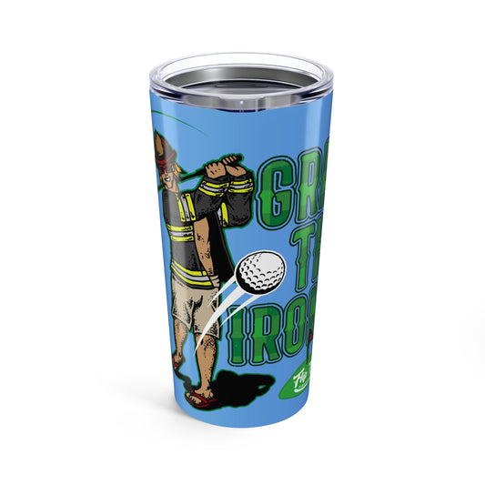 Grab The Irons Tumbler (Light Blue 20oz)
