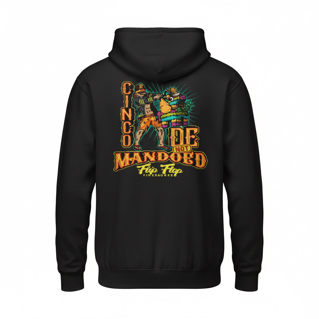 Cinco De Not Mandoed Hoodie