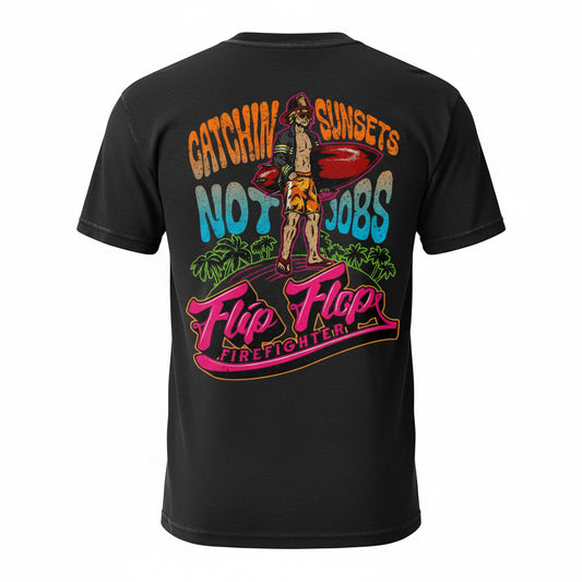 Catchin Sunsets Not Jobs Short Sleeve