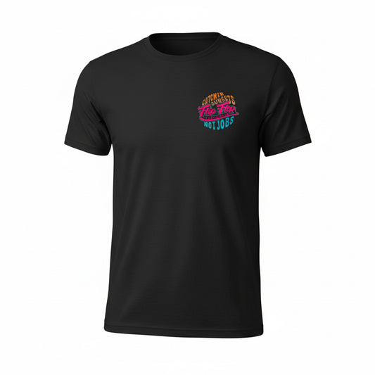 Catchin Sunsets Not Jobs Short Sleeve