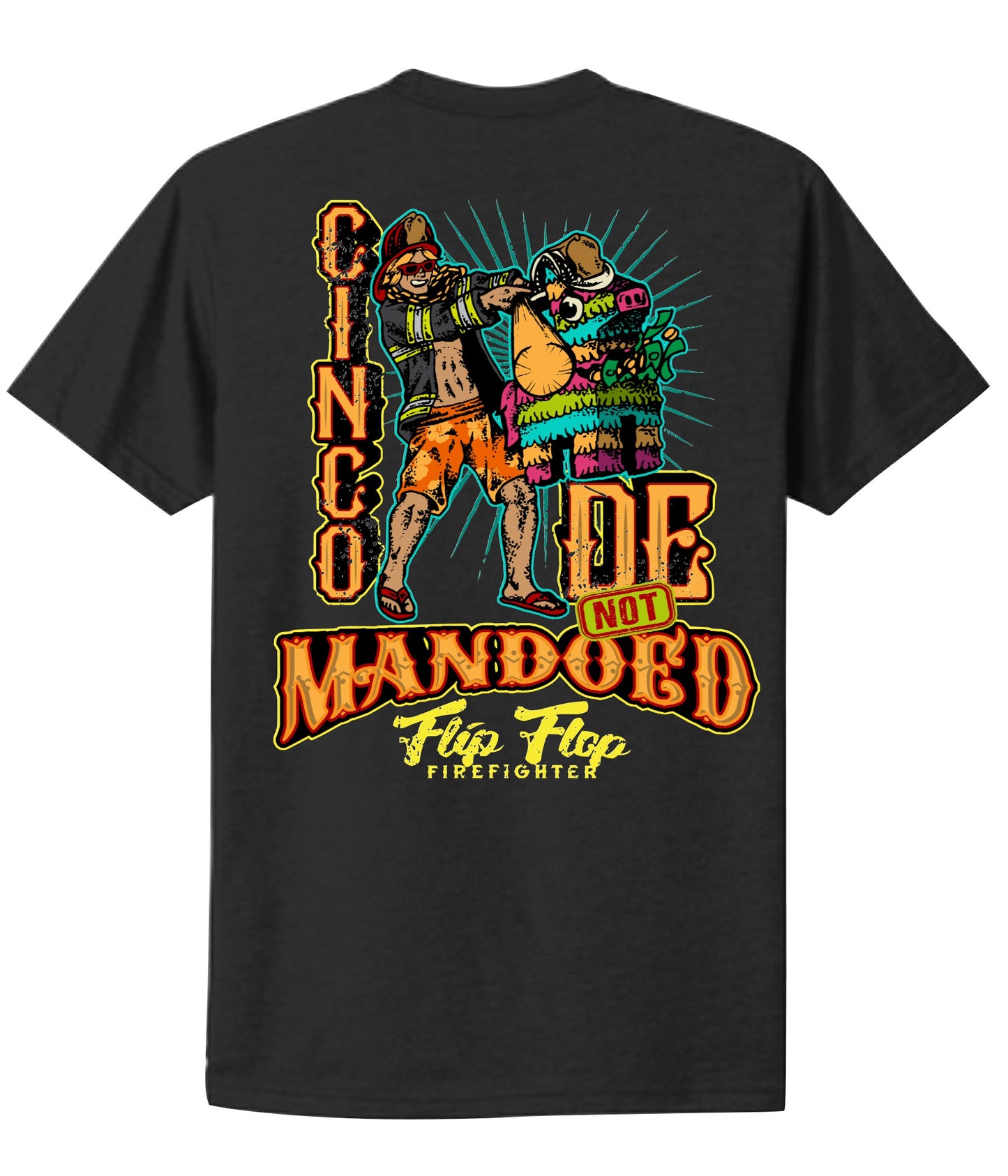 Cinco De Not Mandoed Short Sleeve