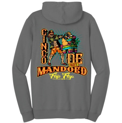 Cinco De Not Mandoed Hoodie