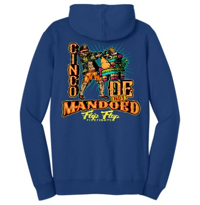 Cinco De Not Mandoed Hoodie