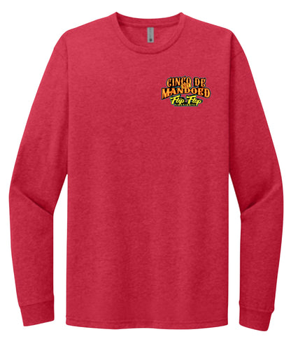 Cinco De NOT Mandoed Long Sleeve