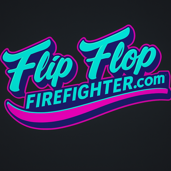 Flip Flop Firefighter