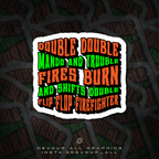 Double Double Mando & Trouble Slap (Limited) - Flip Flop Firefighter