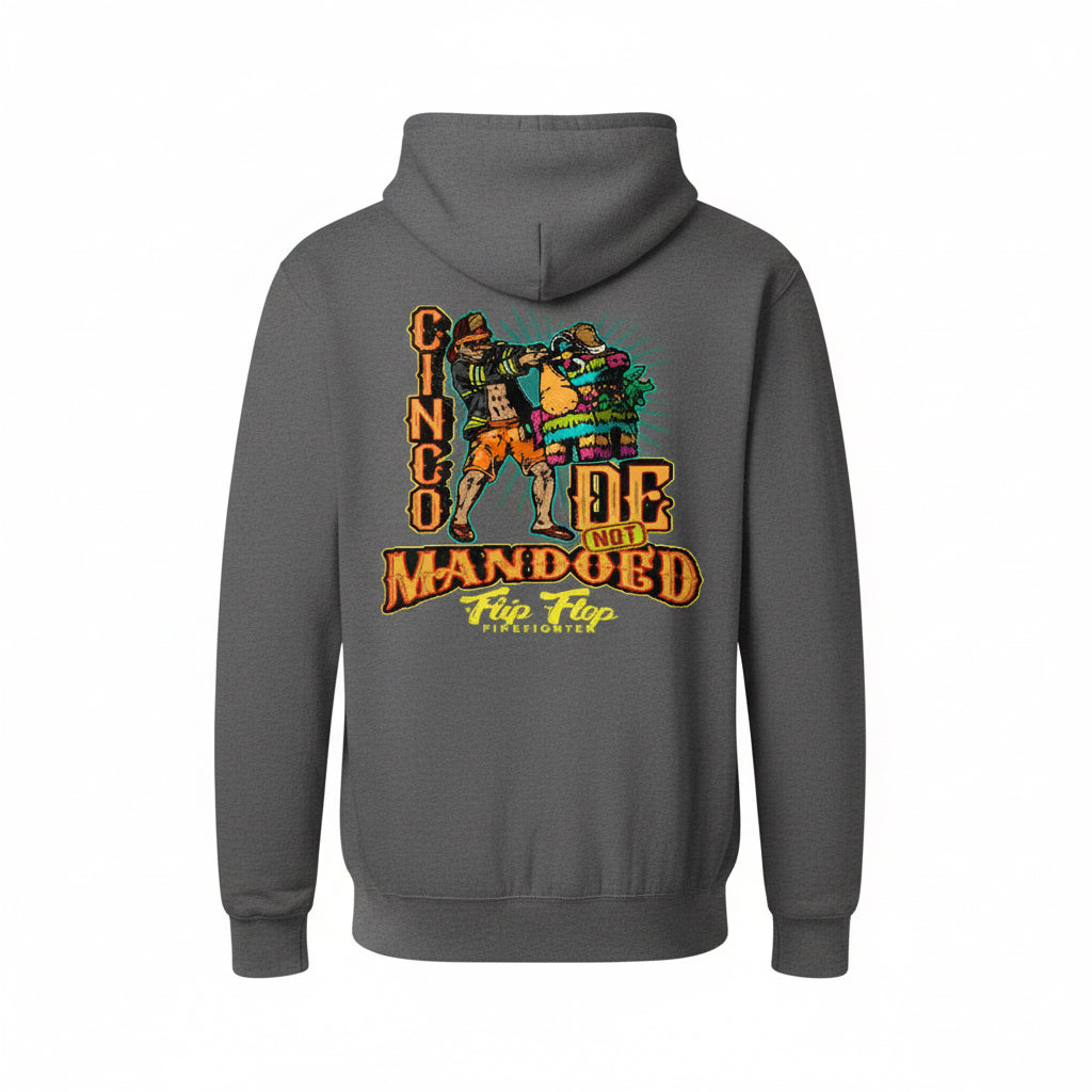 Cinco De Not Mandoed Hoodie