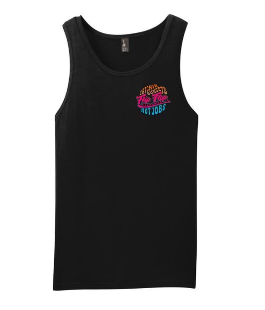 Catchin Sunsets Not Jobs Tank Top - Flip Flop Firefighter