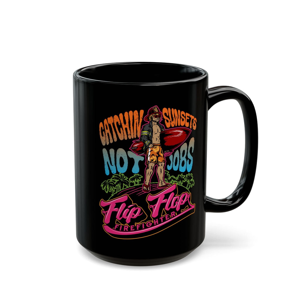 Flip Flop Firefighter black ceramic coffee mug with Catchin' Sunsets graphic featuring a surfer and palm trees.
