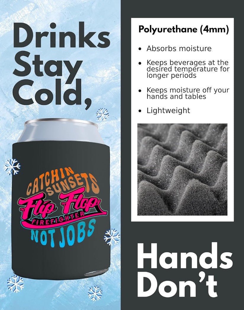 Flip Flop Firefighter Insulated Beverage Can Cooler Sleeve - Flip Flop Firefighter
