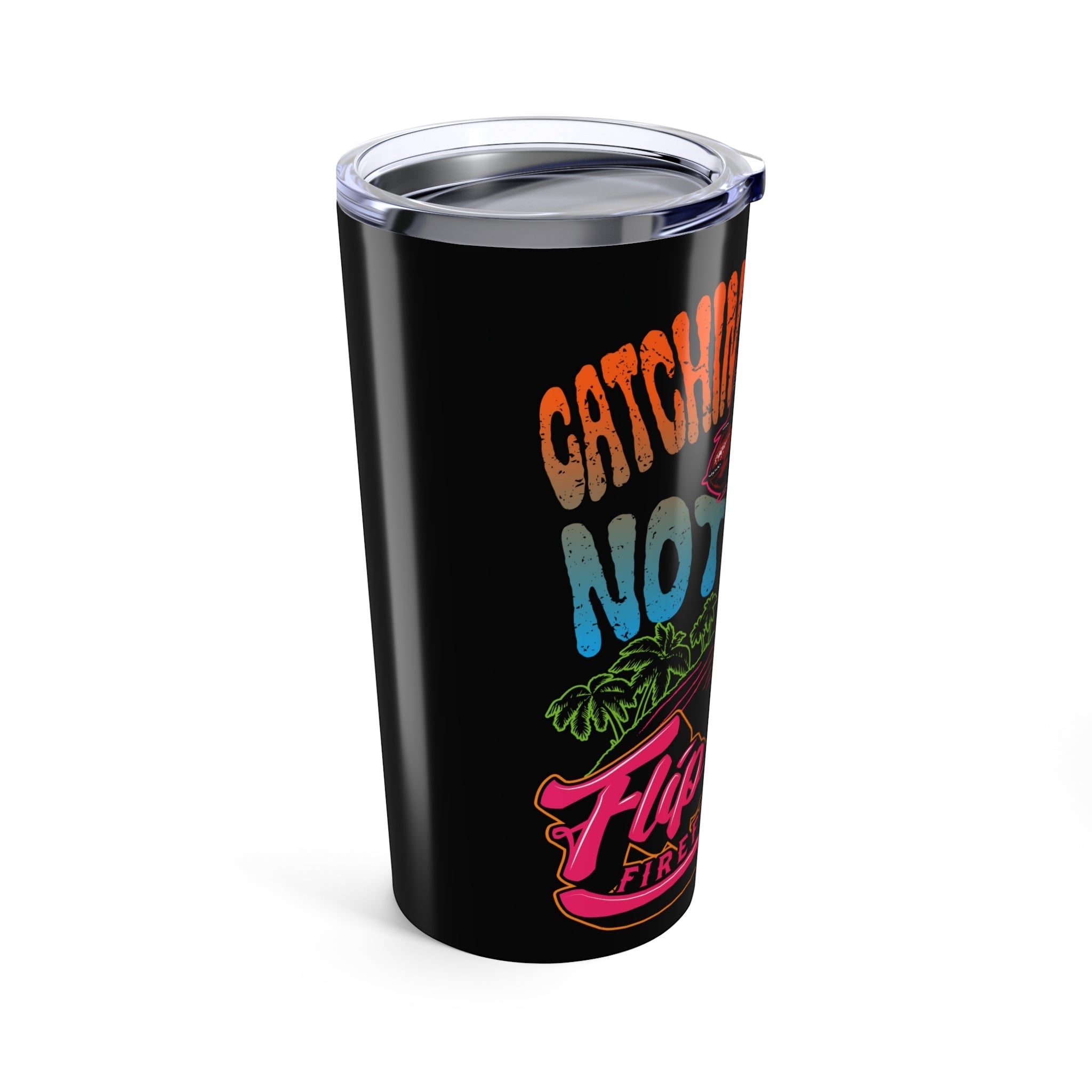 Catchin Sunsets Tumbler (Black 20oz) - Flip Flop Firefighter