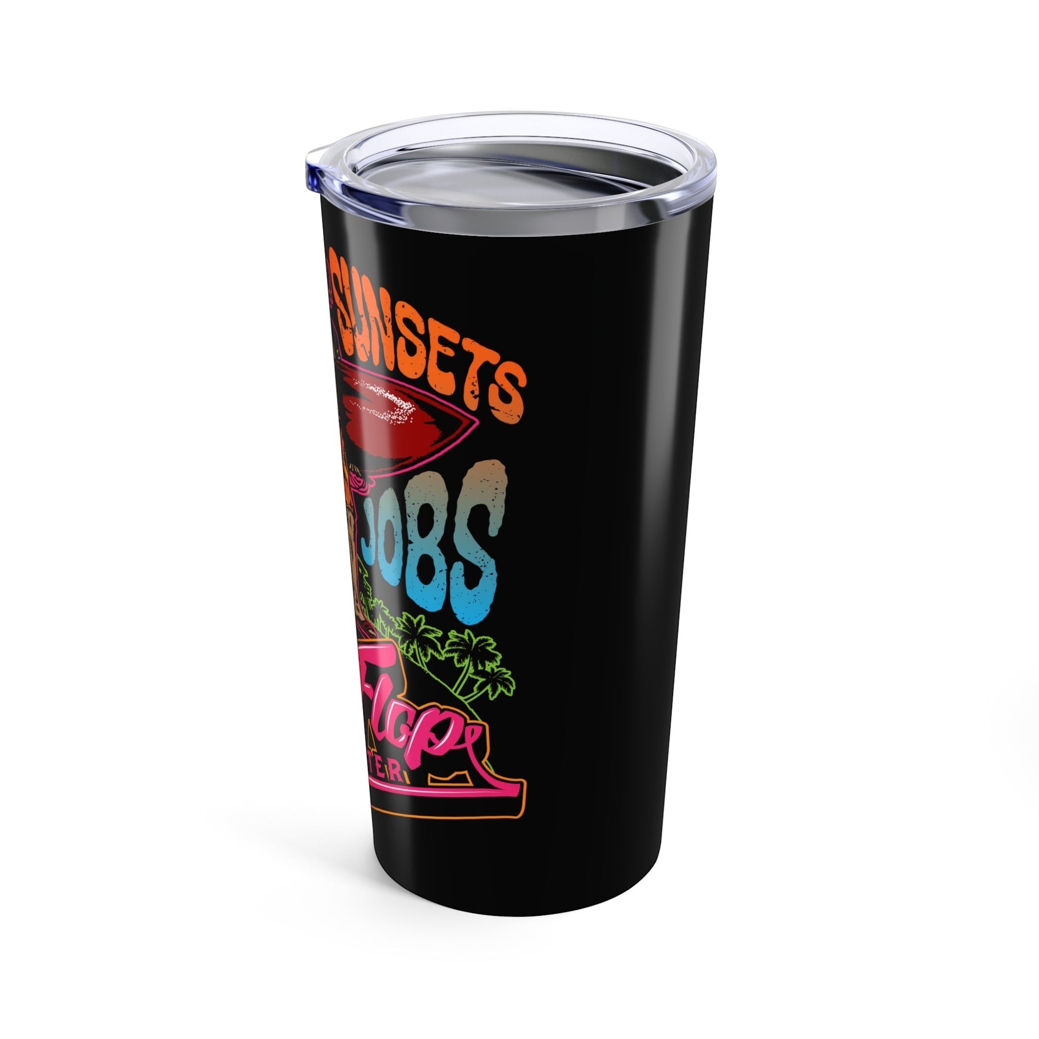 Catchin Sunsets Tumbler (Black 20oz) - Flip Flop Firefighter