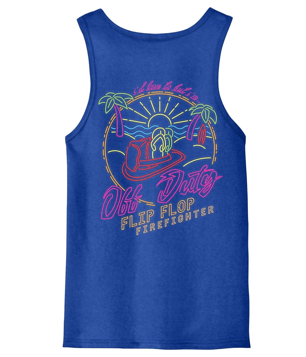Off Duty Neon Sign Tank Top - Flip Flop Firefighter