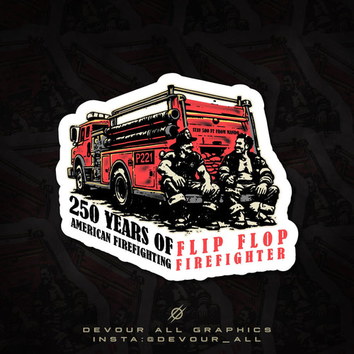 American Firefighting Anniversary Sticker - Flip Flop Firefighter