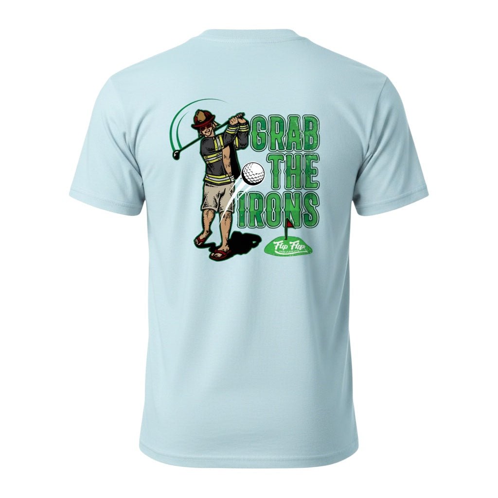 Grab The Irons Short Sleeve - Flip Flop Firefighter