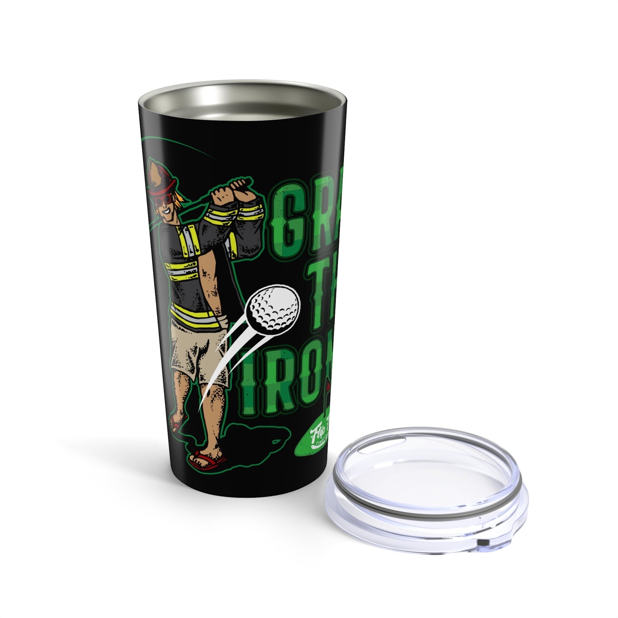 Grab The Irons Tumbler (20oz) - Flip Flop Firefighter
