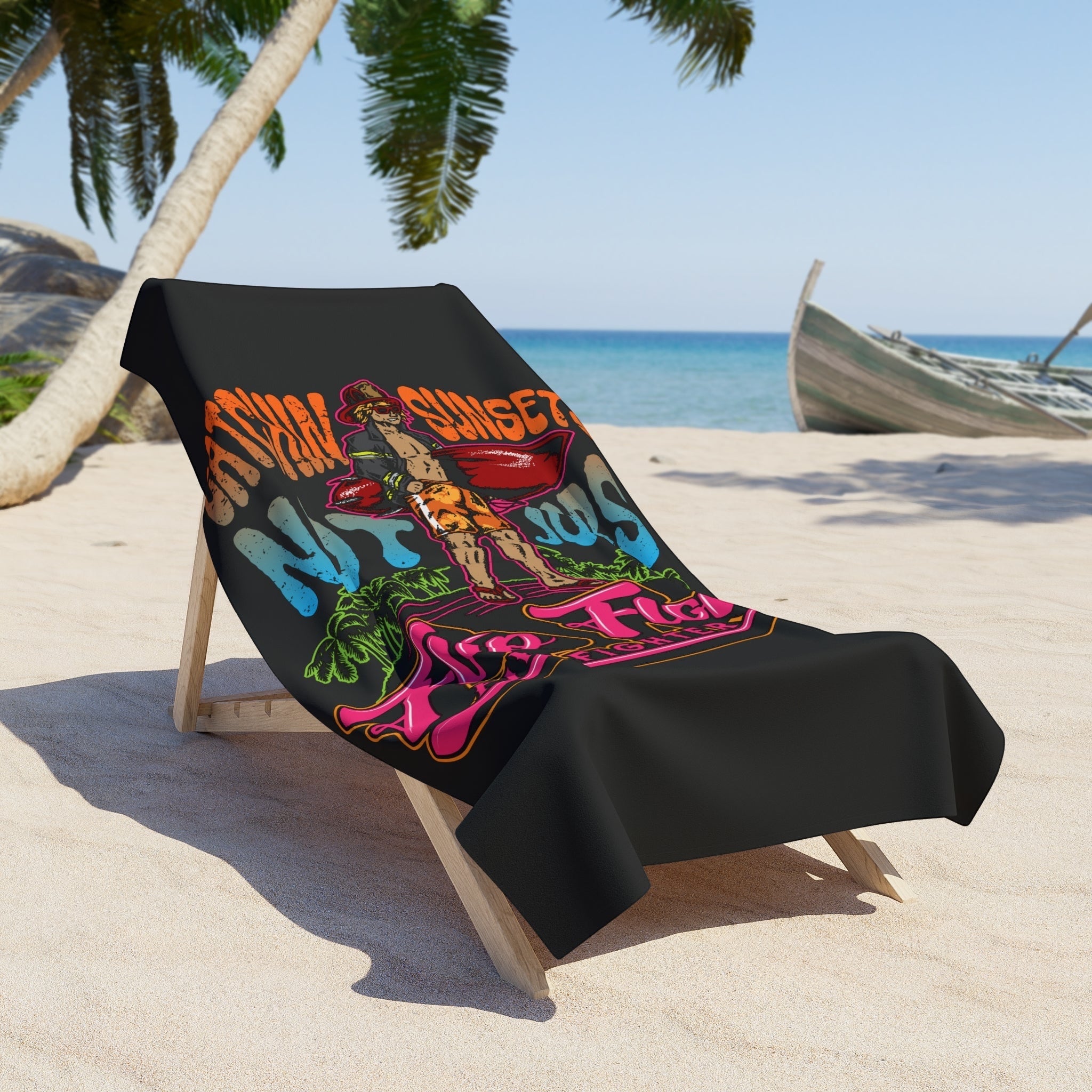 Catchin’ Sunsets Not Jobs- Graphic Beach Towel - Flip Flop Firefighter