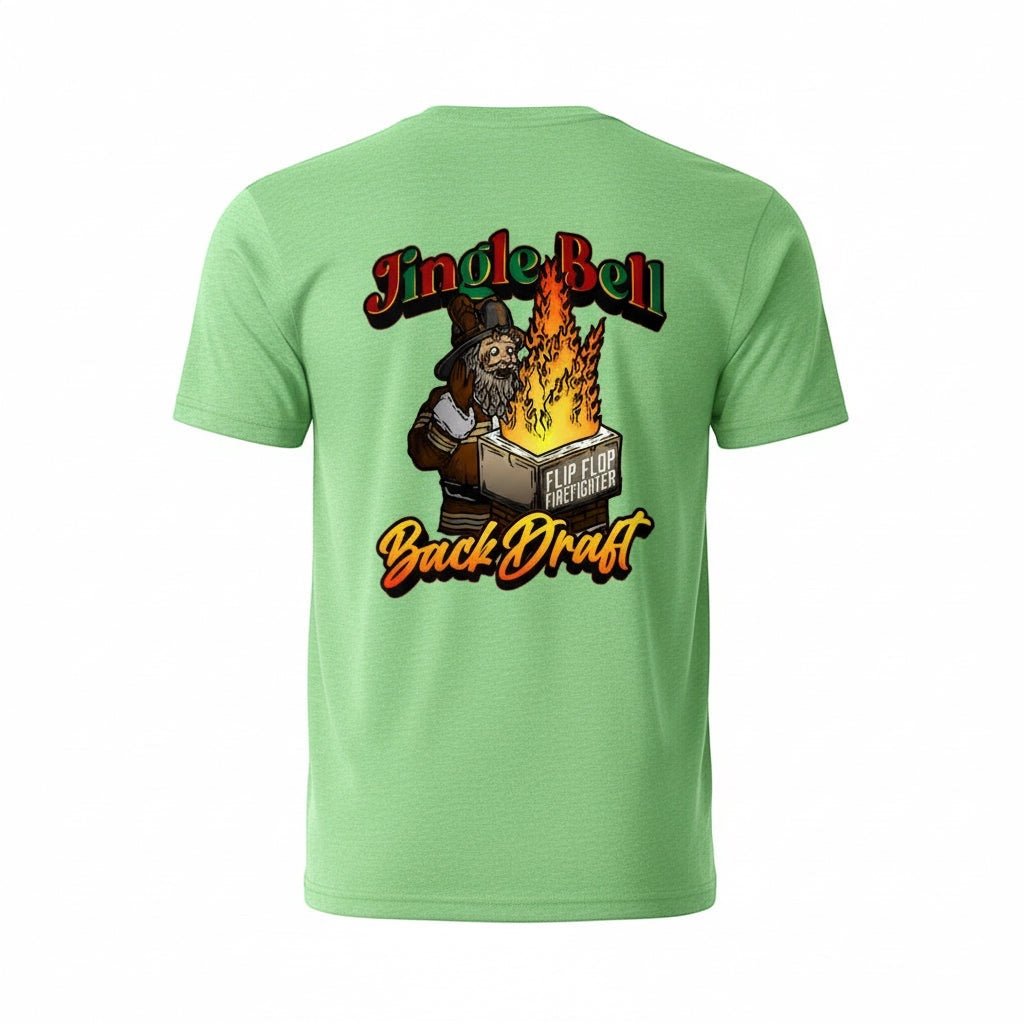 Jingle bell Backdraft T-shirt - Flip Flop Firefighter