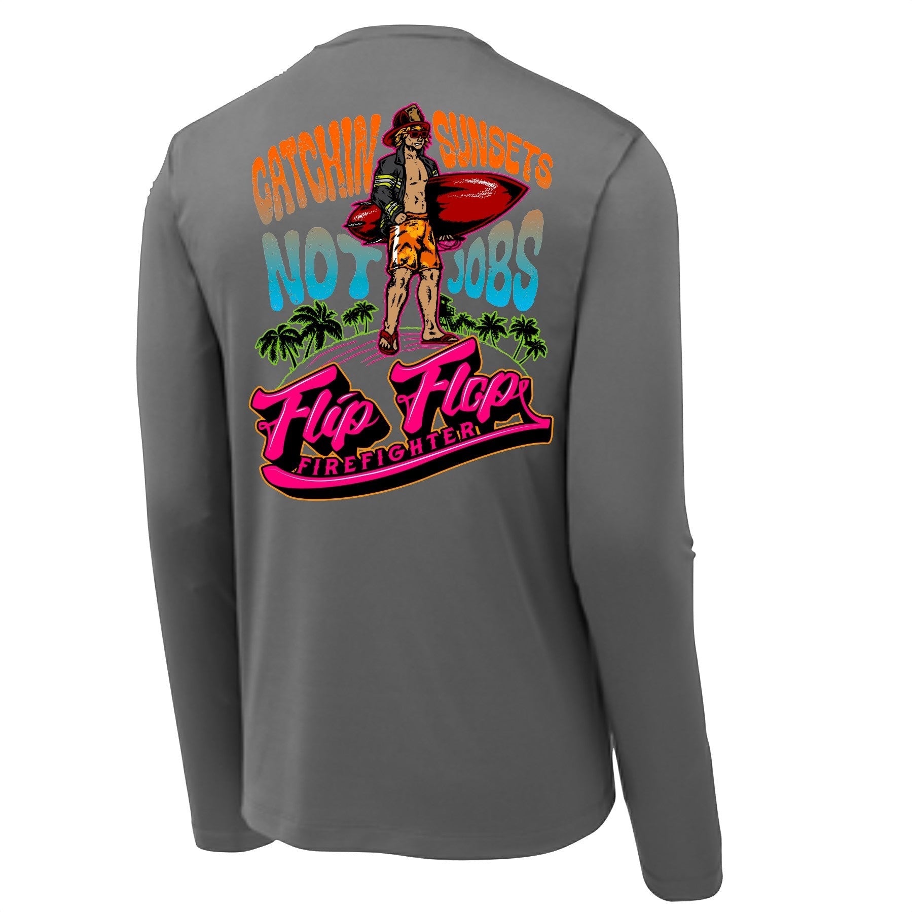 Flip Flop Firefighter Long Sleeve Performance Shirt - Flip Flop Firefighter