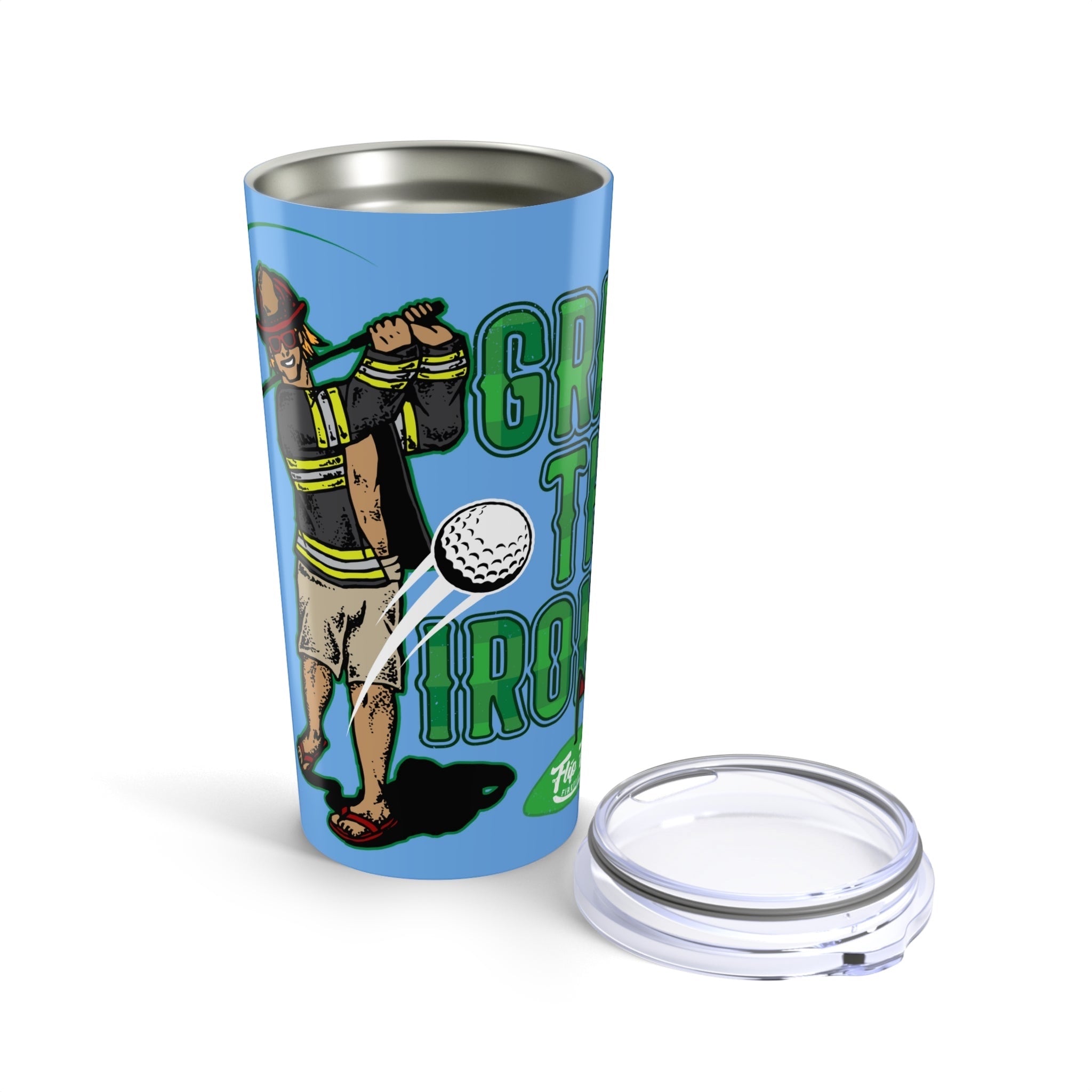 Grab The Irons Tumbler (Light Blue 20oz) - Flip Flop Firefighter