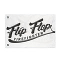 Flip Flop Firefighter The OG Flag in white with bold black logo, durable polyester with metal grommets for hanging.