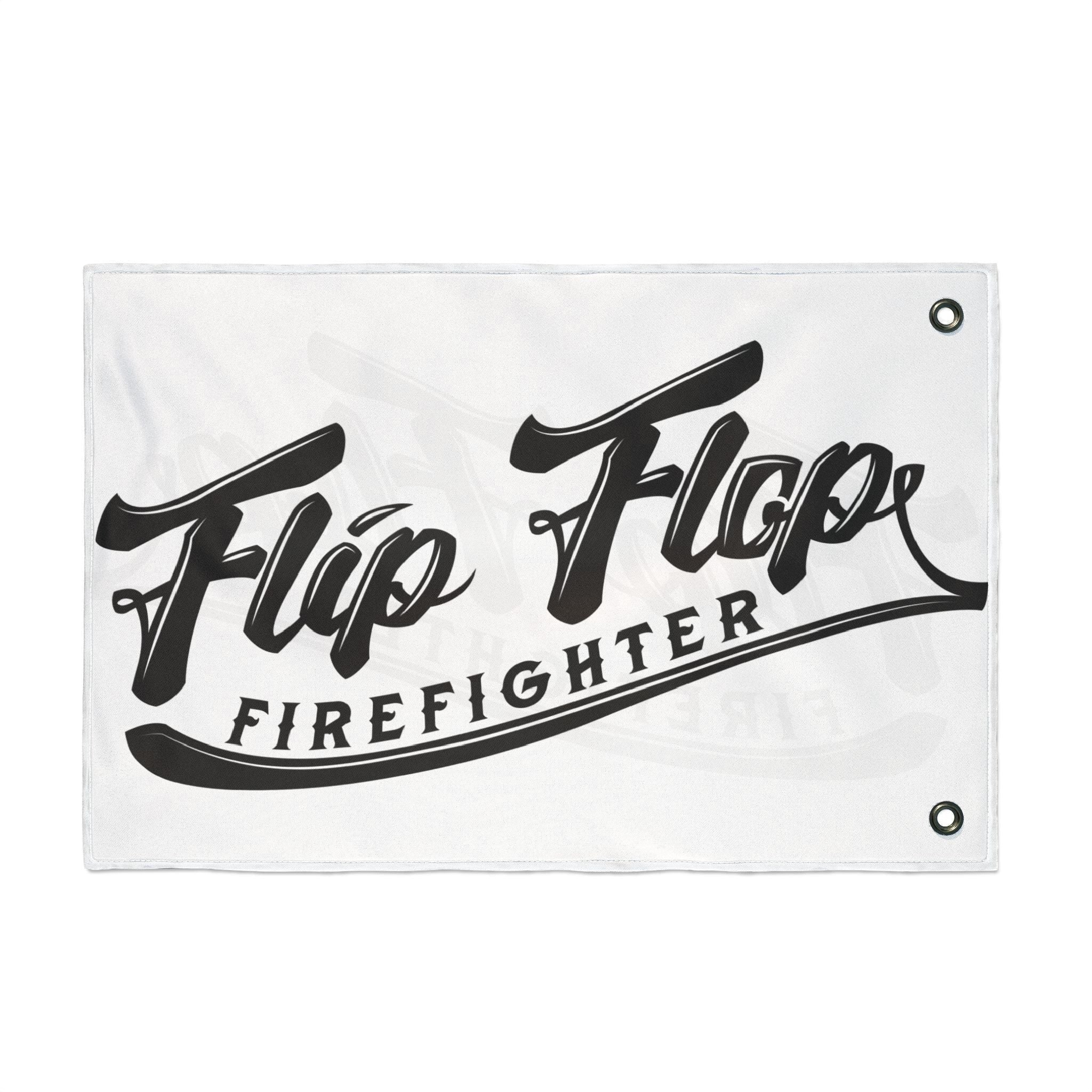 Flip Flop Firefighter The OG Flag with black script logo on white polyester fabric featuring metal hanging grommets