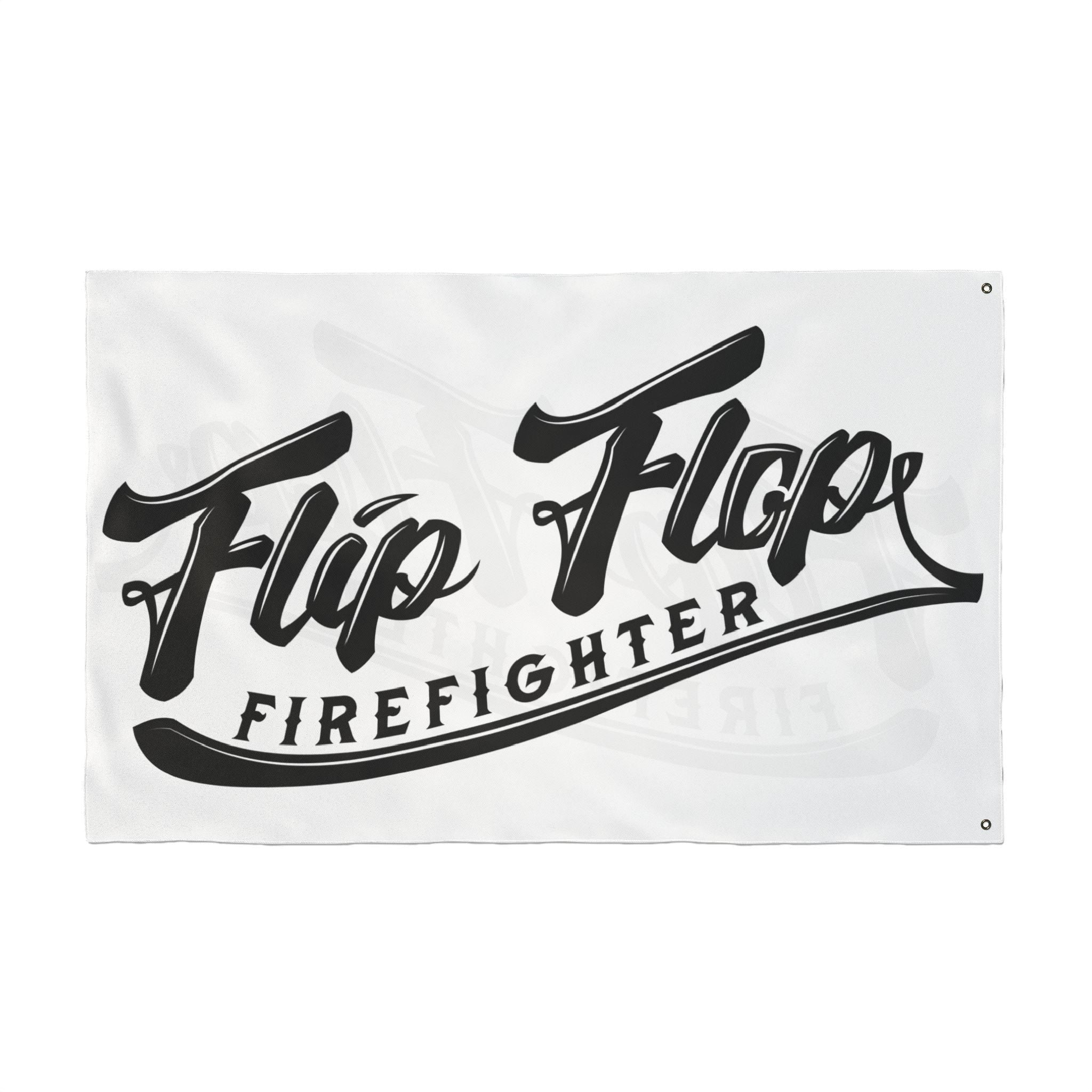 Flip Flop Firefighter The OG Flag featuring bold black logo typography on a white polyester background with metal grommets