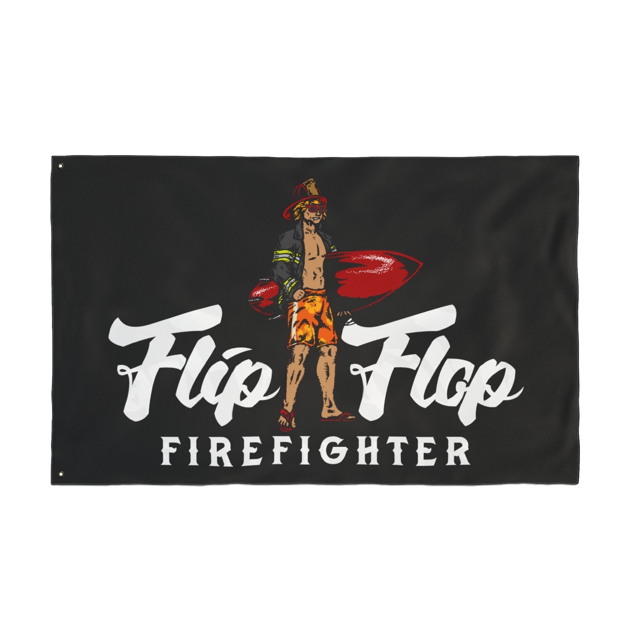 Flip Flop Firefighter Surfer Flag - Flip Flop Firefighter