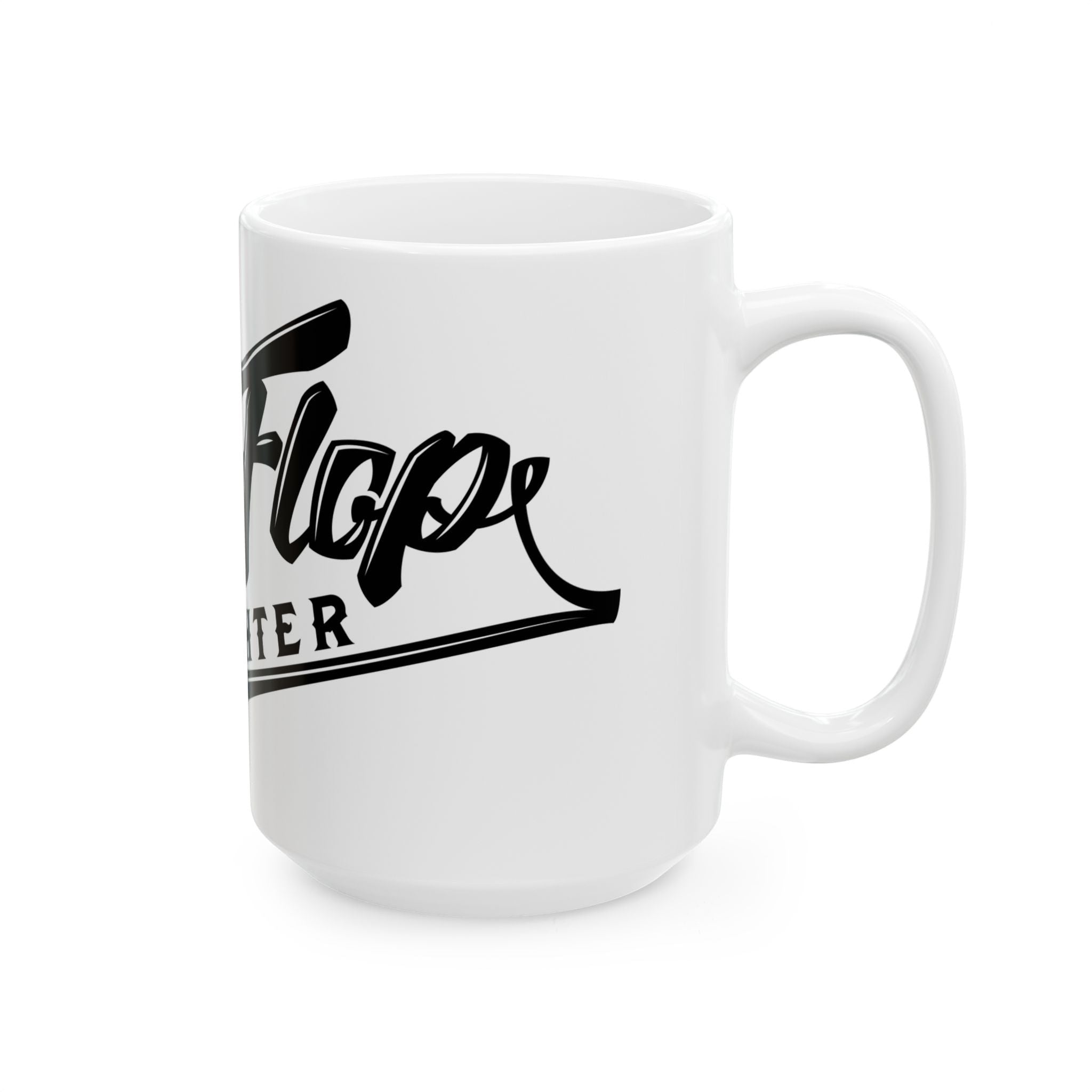Flip Flop Firefighter white ceramic coffee mug with black logo and comfortable C-handle