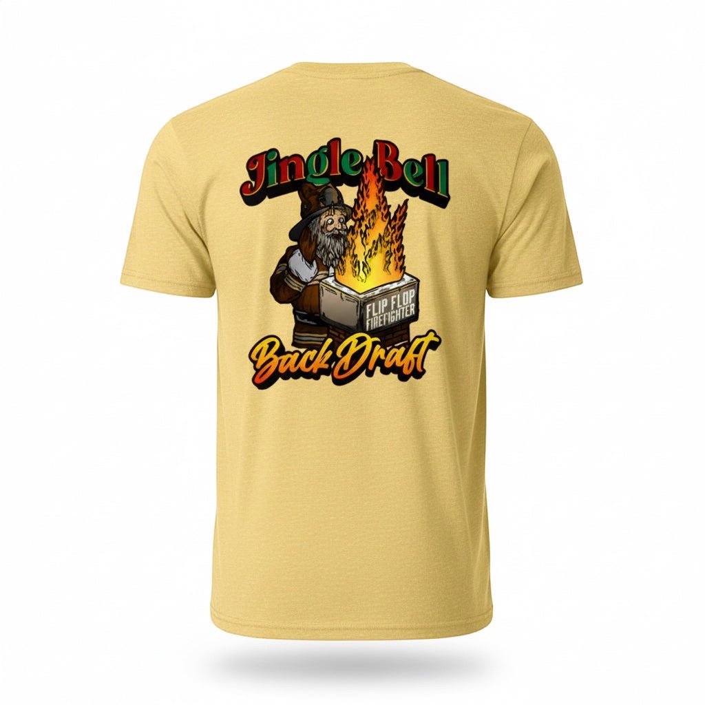Jingle bell Backdraft T-shirt - Flip Flop Firefighter